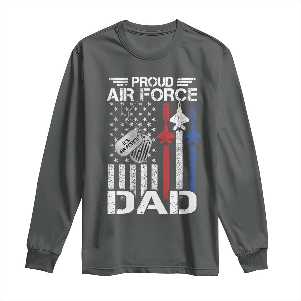 Proud Air Force Dad Long Sleeve Shirt Military Army Father Vintage American Flag TS11 Dark Heather Print Your Wear