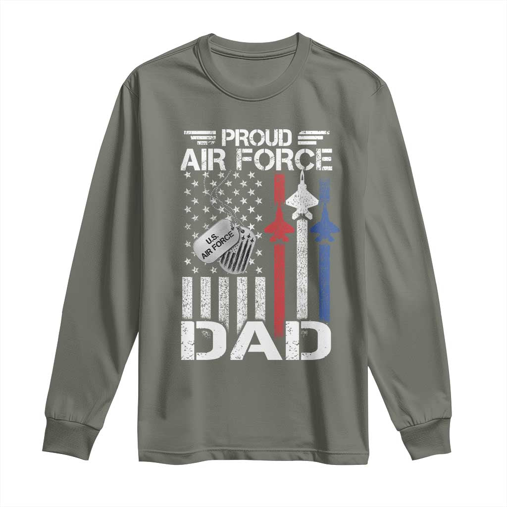 Proud Air Force Dad Long Sleeve Shirt Military Army Father Vintage American Flag TS11 Military Green Print Your Wear