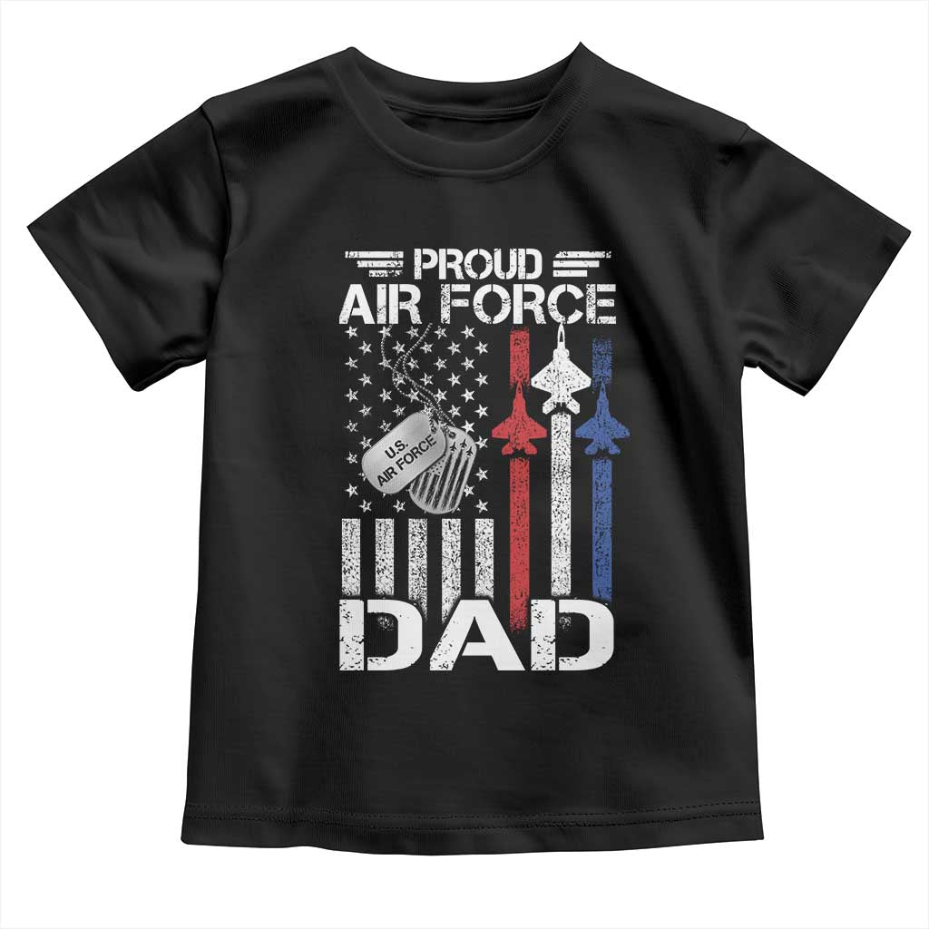 Proud Air Force Dad Toddler T Shirt Military Army Father Vintage American Flag TS11 Black Print Your Wear
