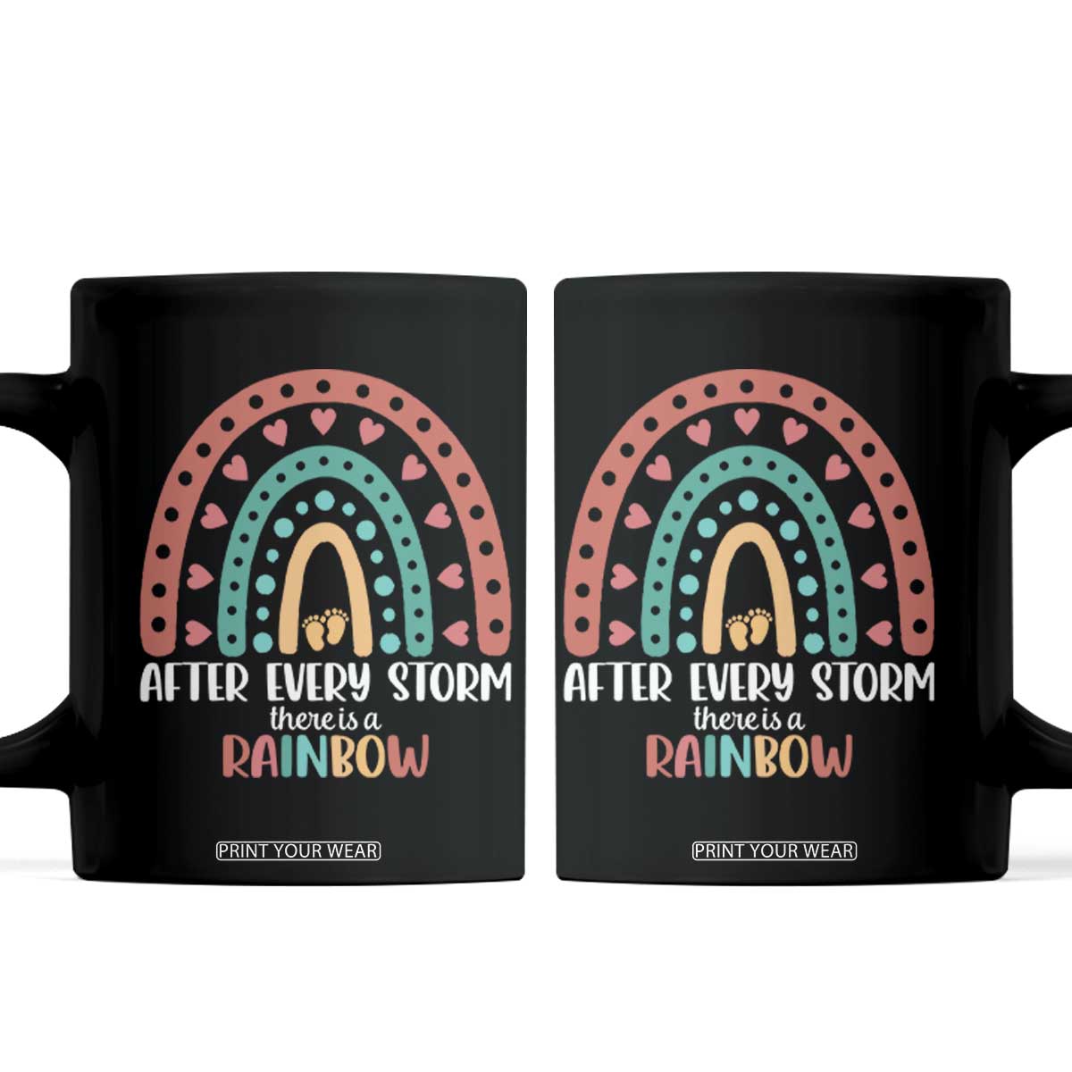 After Every Storm There Is A Rainbow Coffee Mug Pregnancy Announcement TS11 Black Print Your Wear