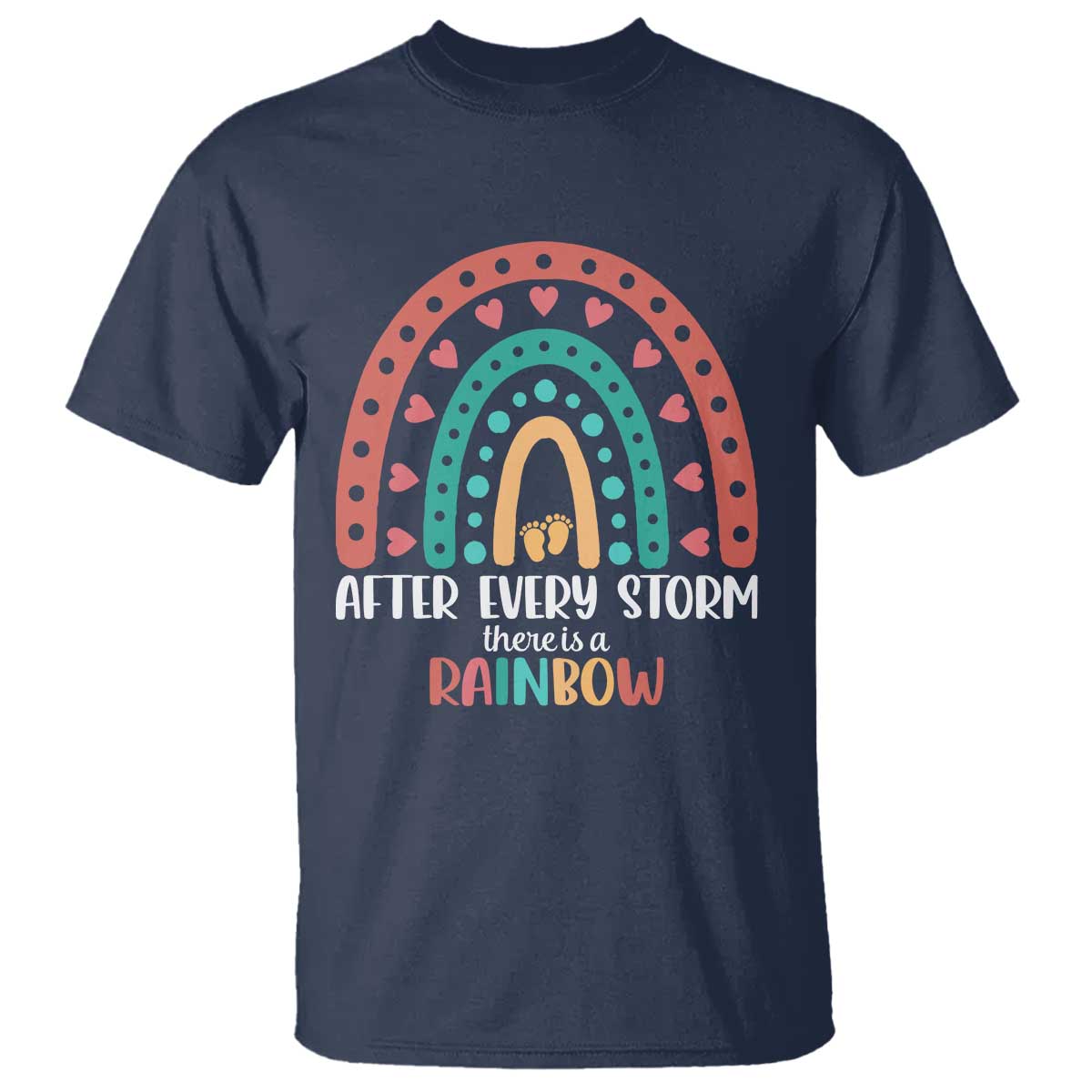 After Every Storm There Is A Rainbow T Shirt Pregnancy Announcement TS11 Navy Print Your Wear