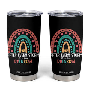 After Every Storm There Is A Rainbow Tumbler Cup Pregnancy Announcement TS11 Black Print Your Wear