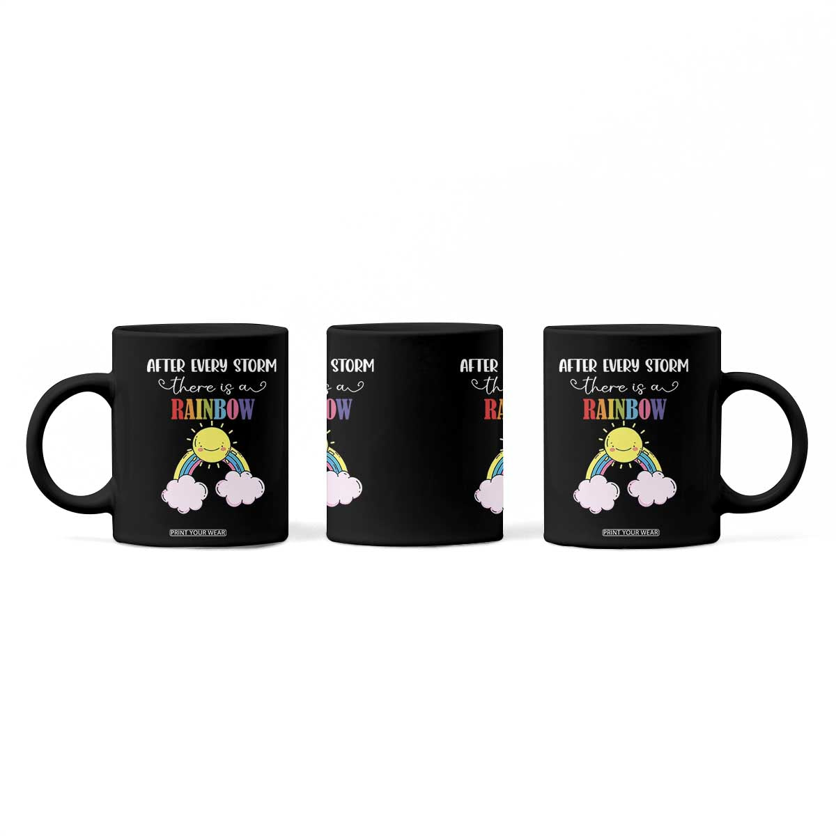 After Every Storm There Is A Rainbow Coffee Mug Sentimental Pregnancy Announcement TS11 Print Your Wear