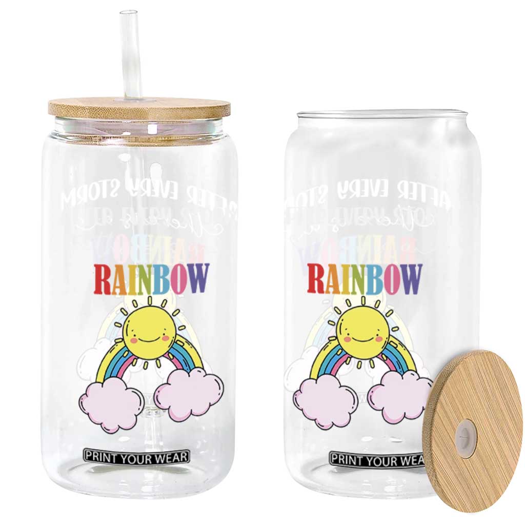 After Every Storm There Is A Rainbow Glass Can Sentimental Pregnancy Announcement TS11 Print Your Wear