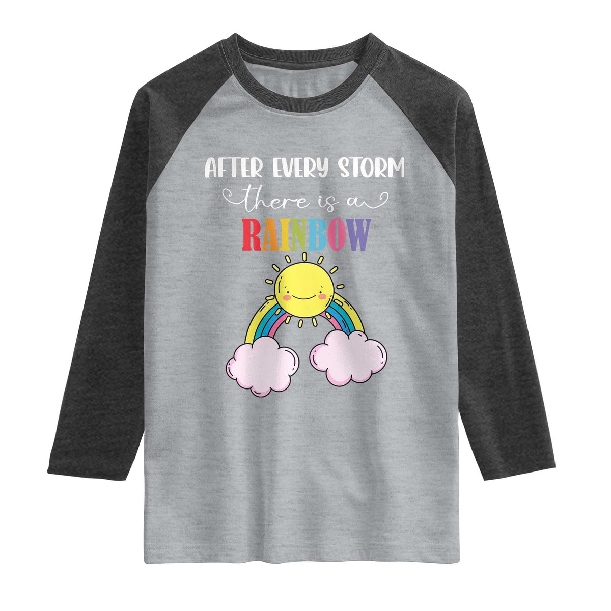After Every Storm There Is A Rainbow Raglan Shirt Sentimental Pregnancy Announcement TS11 Heather Gray Heather Charcoal Print Your Wear