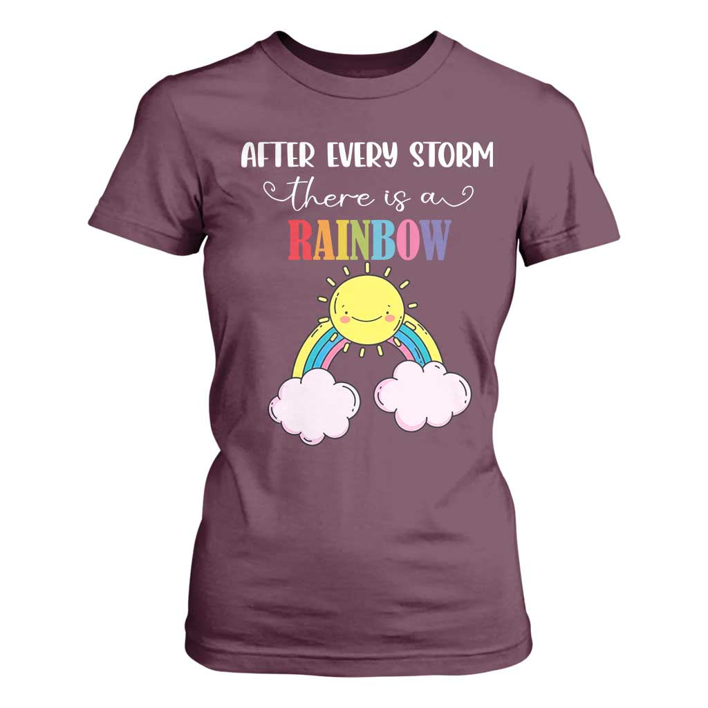 After Every Storm There Is A Rainbow T Shirt For Women Sentimental Pregnancy Announcement TS11 Maroon Print Your Wear