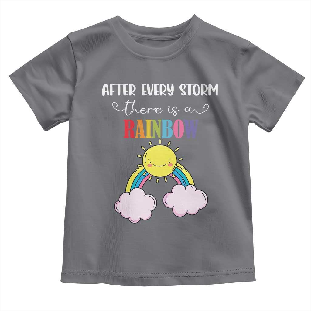 After Every Storm There Is A Rainbow Toddler T Shirt Sentimental Pregnancy Announcement TS11 Charcoal Print Your Wear