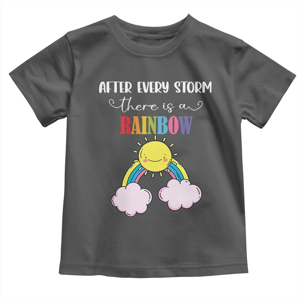 After Every Storm There Is A Rainbow Toddler T Shirt Sentimental Pregnancy Announcement TS11 Dark Heather Print Your Wear