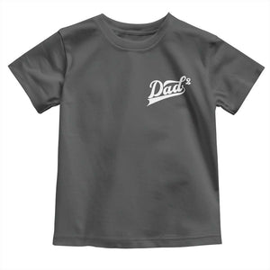 Dad Of Two Toddler T Shirt Funny Daddy Squared Promoted for The Second Time TS11 Dark Heather Print Your Wear