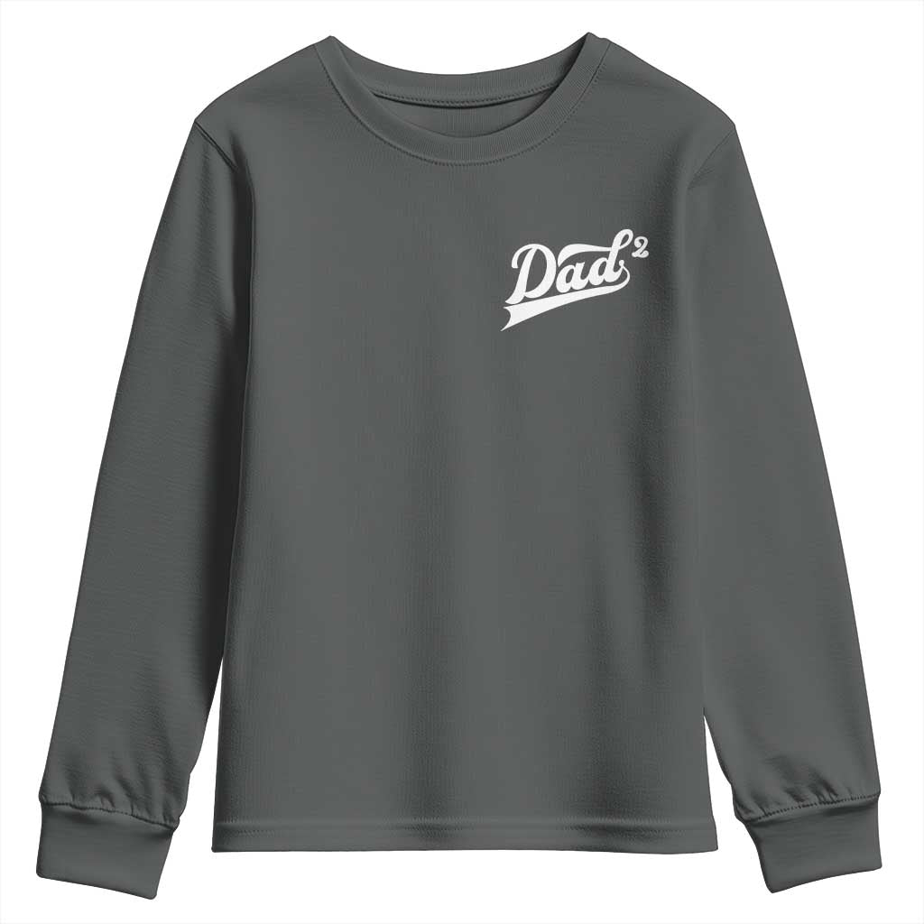 Dad Of Two Youth Sweatshirt Funny Daddy Squared Promoted for The Second Time TS11 Dark Heather Print Your Wear