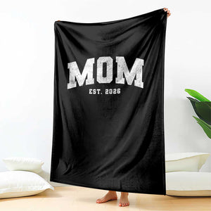 Mom Est 2026 Throw Blanket Promoted To Mommy Mother's Day TS11 Print Your Wear