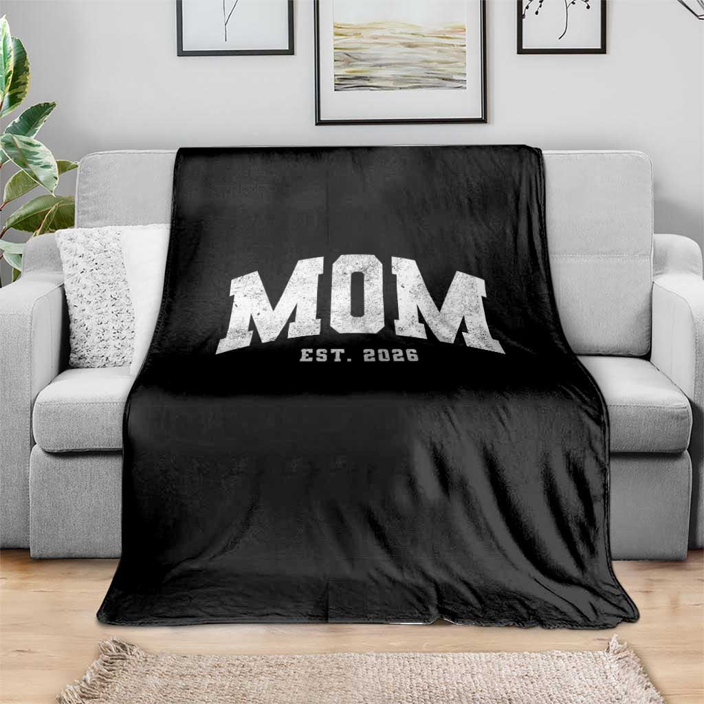 Mom Est 2026 Throw Blanket Promoted To Mommy Mother's Day TS11 Print Your Wear