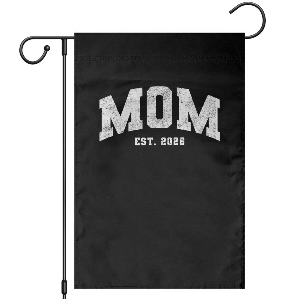 Mom Est 2026 Garden Flag Promoted To Mommy Mother's Day TS11 Black Print Your Wear