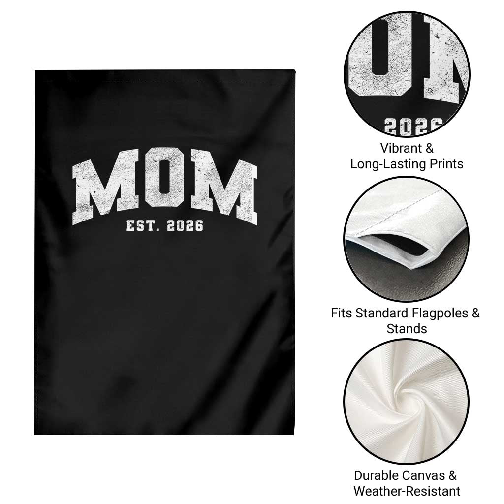 Mom Est 2026 Garden Flag Promoted To Mommy Mother's Day TS11 Print Your Wear