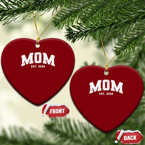 Mom Est 2026 Ceramic Ornament Promoted To Mommy Mother's Day TS11 Print Your Wear