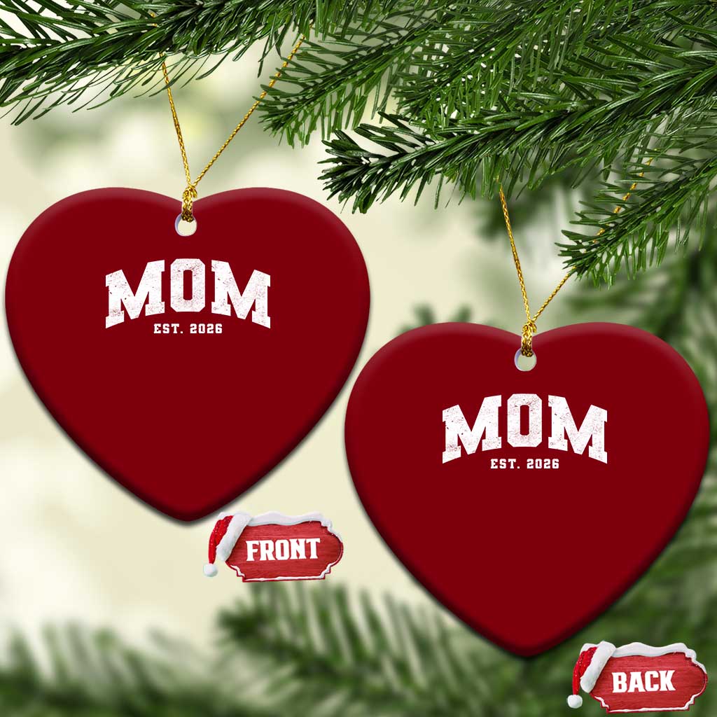 Mom Est 2026 Ceramic Ornament Promoted To Mommy Mother's Day TS11 Print Your Wear