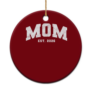 Mom Est 2026 Ceramic Ornament Promoted To Mommy Mother's Day TS11 1pc Red Print Your Wear