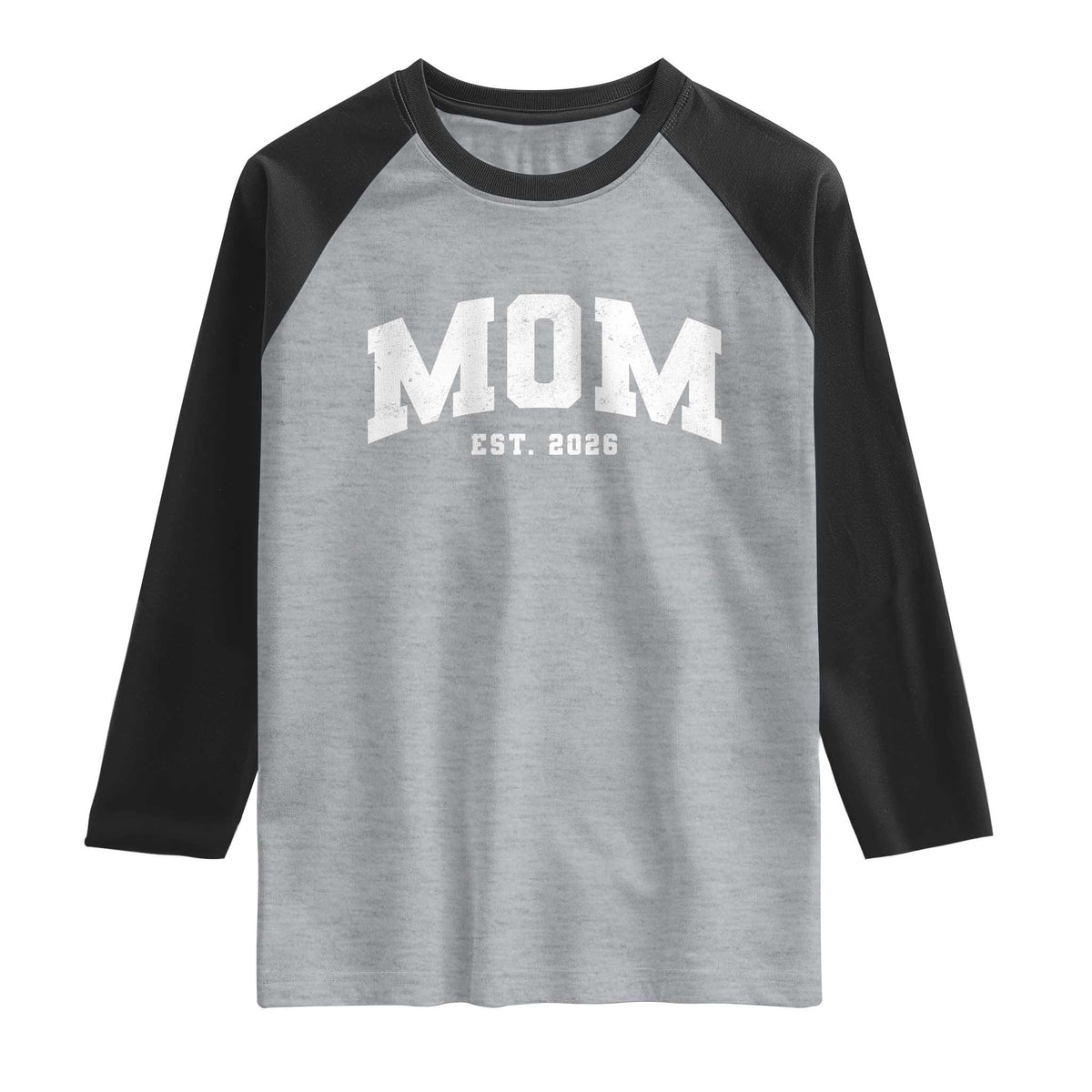 Mom Est 2026 Raglan Shirt Promoted To Mommy Mother's Day TS11 Heather Gray Black Print Your Wear
