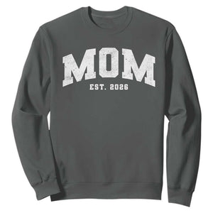 Mom Est 2026 Sweatshirt Promoted To Mommy Mother's Day TS11 Dark Heather Print Your Wear