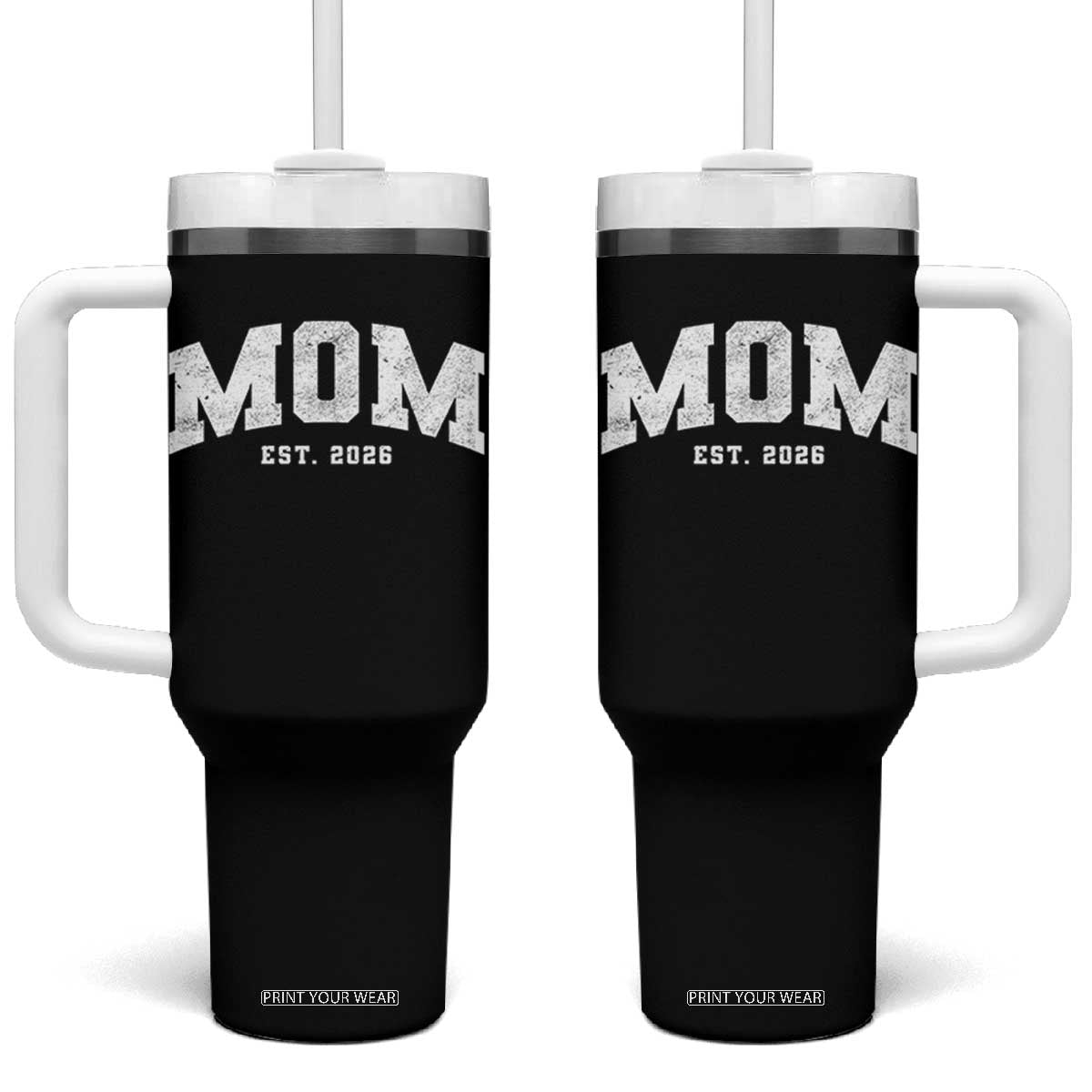 Mom Est 2026 Tumbler With Handle Promoted To Mommy Mother's Day TS11 One Size: 40 oz Black Print Your Wear