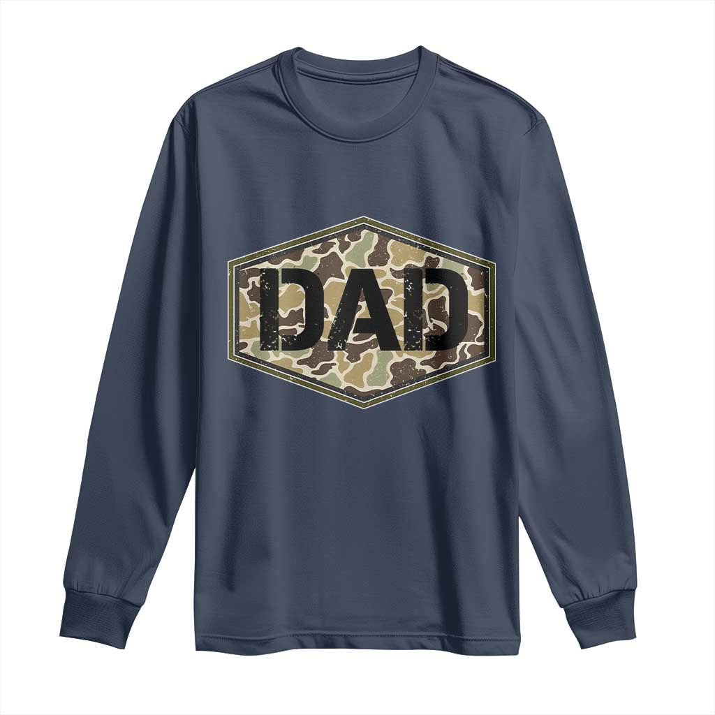 Dad Retro Old Camo Hunting Daddy Fathers Day Long Sleeve Shirt Dad Retro Old Camo Hunting Daddy Fathers Day TS11 Navy Print Your Wear