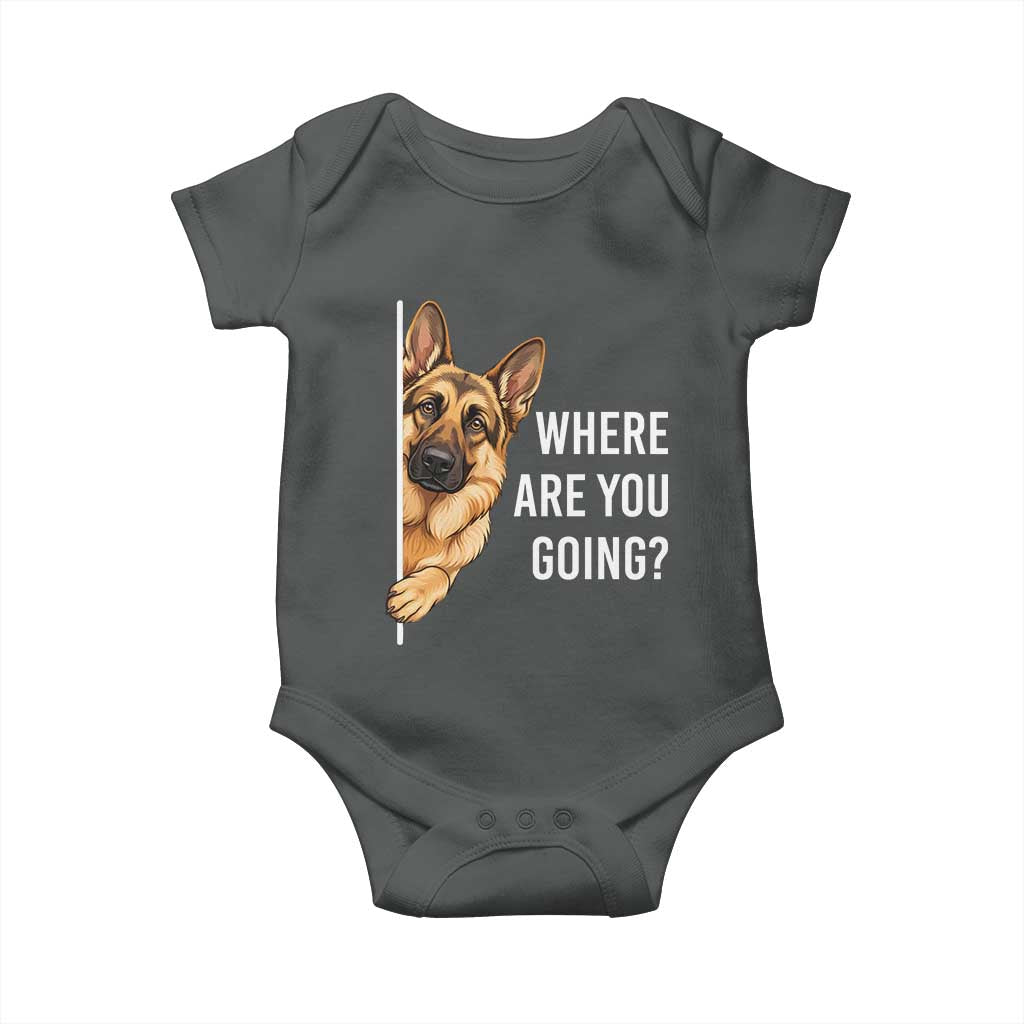 Where are You Going Funny German Shepherd Dog Baby Onesie TS11 Dark Heather Print Your Wear