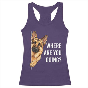 Where are You Going Funny German Shepherd Dog Racerback Tank Top TS11 Purple Print Your Wear