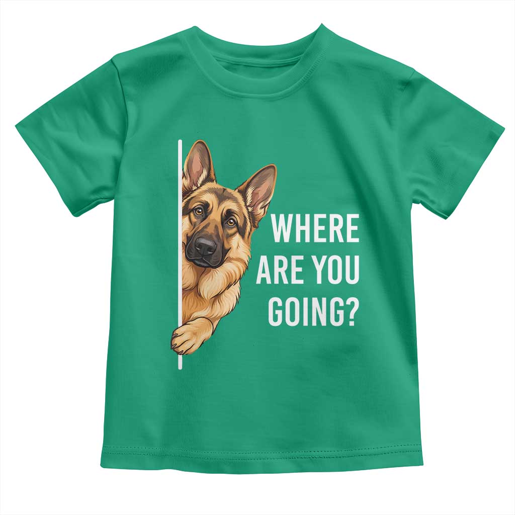 Where are You Going Funny German Shepherd Dog Toddler T Shirt TS11 Irish Green Print Your Wear