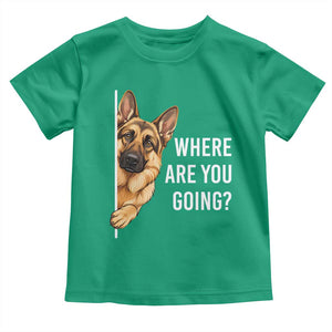 Where are You Going Funny German Shepherd Dog Toddler T Shirt TS11 Irish Green Print Your Wear