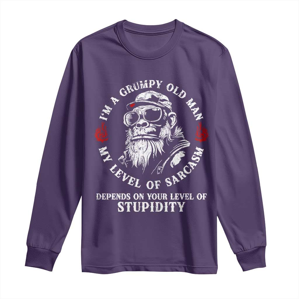 I Am A Grumpy Old Man My Level Of Sarcasm Depends On Your Level Of Stupidity Long Sleeve Shirt Funny Old Bigfoot