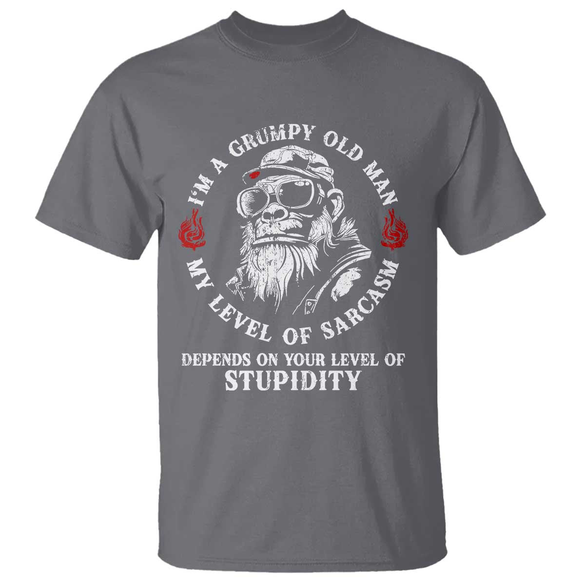 I Am A Grumpy Old Man My Level Of Sarcasm Depends On Your Level Of Stupidity T Shirt Funny Old Bigfoot