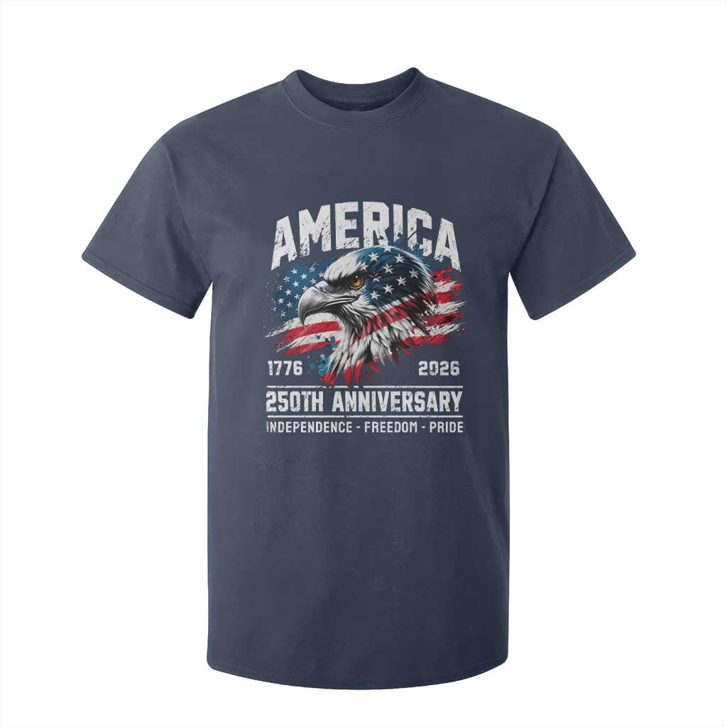 America 250th Anniversary T Shirt For Kid USA Patriotic Eagle 1776 2026 Independence Freedom Pride TS11 Navy Print Your Wear