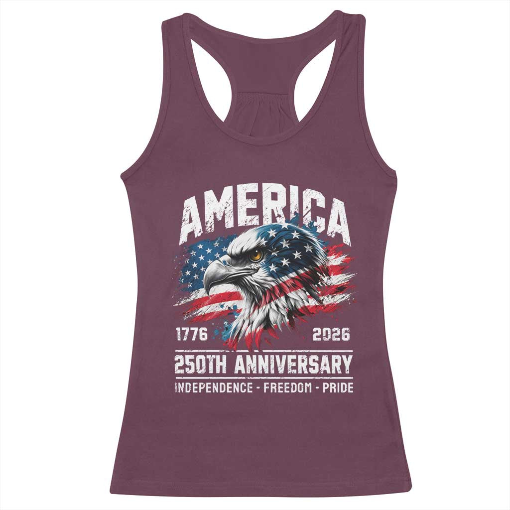 America 250th Anniversary Racerback Tank Top USA Patriotic Eagle 1776 2026 Independence Freedom Pride TS11 Maroon Print Your Wear