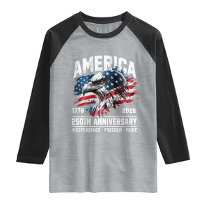 America 250th Anniversary Raglan Shirt USA Patriotic Eagle 1776 2026 Independence Freedom Pride TS11 Heather Gray Black Print Your Wear