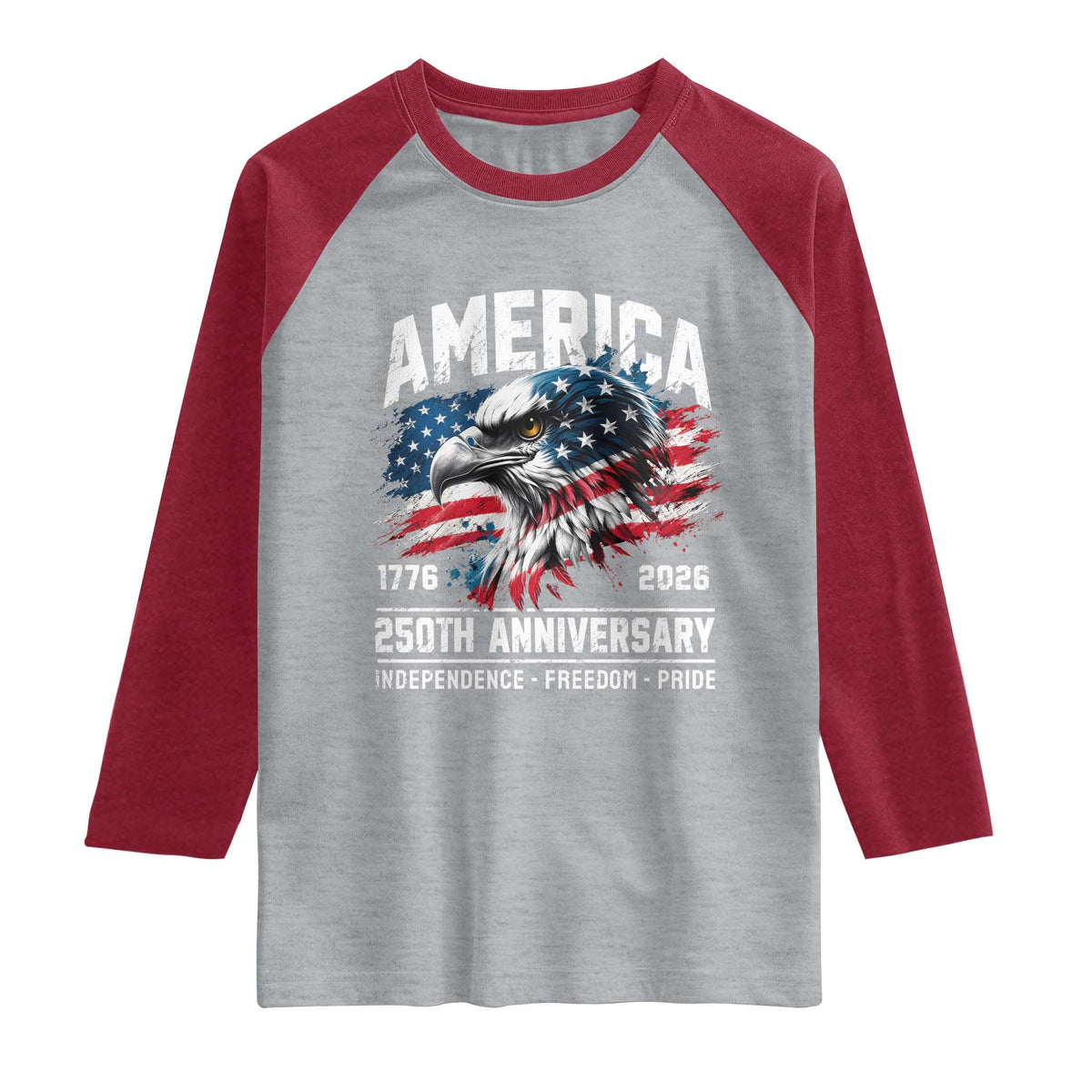 America 250th Anniversary Raglan Shirt USA Patriotic Eagle 1776 2026 Independence Freedom Pride TS11 Heather Gray Heather Red Print Your Wear