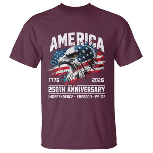 America 250th Anniversary T Shirt USA Patriotic Eagle 1776 2026 Independence Freedom Pride TS11 Maroon Print Your Wear