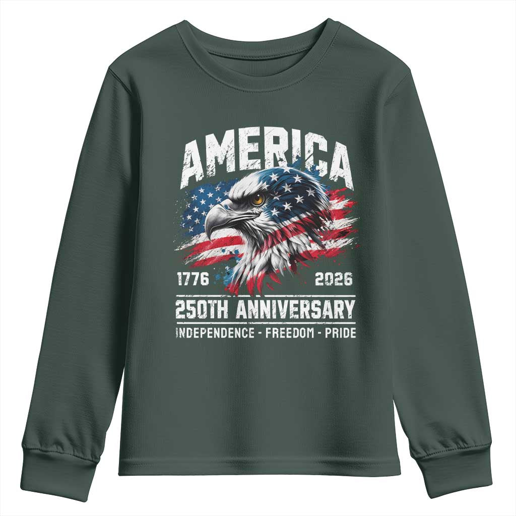 America 250th Anniversary Youth Sweatshirt USA Patriotic Eagle 1776 2026 Independence Freedom Pride TS11 Dark Forest Green Print Your Wear