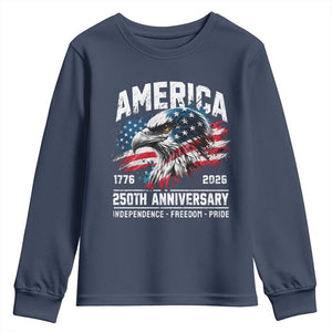 America 250th Anniversary Youth Sweatshirt USA Patriotic Eagle 1776 2026 Independence Freedom Pride TS11 Navy Print Your Wear