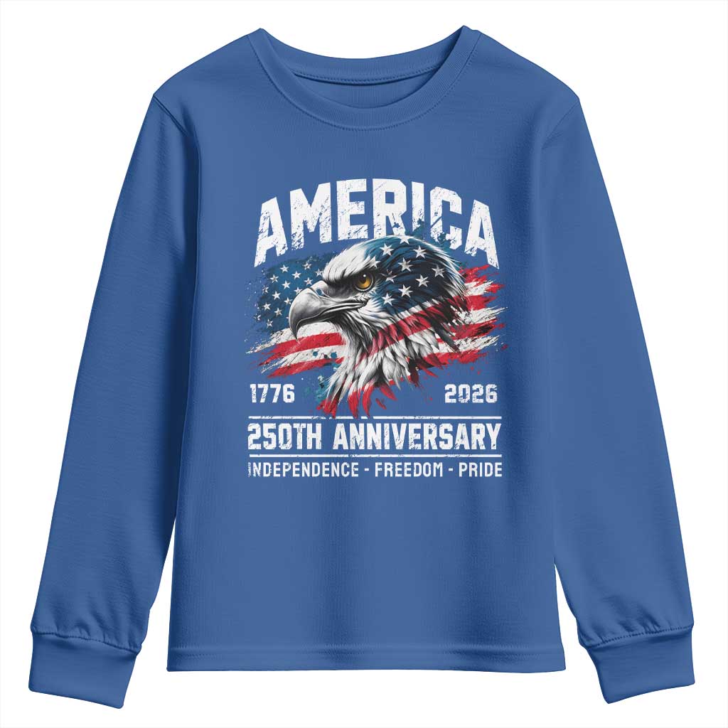 America 250th Anniversary Youth Sweatshirt USA Patriotic Eagle 1776 2026 Independence Freedom Pride TS11 Royal Blue Print Your Wear