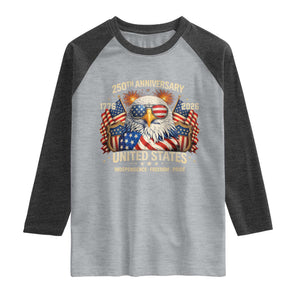 250 Anniversary USA 250th American 250 Years 4th July 2026 Raglan Shirt TS11 Heather Gray Heather Charcoal Print Your Wear