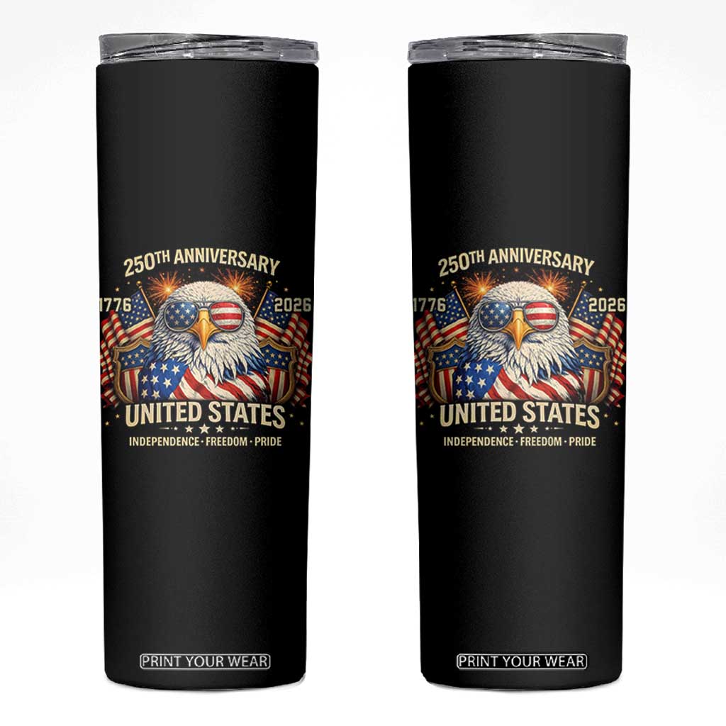 250 Anniversary USA 250th American 250 Years 4th July 2026 Skinny Tumbler TS11 Black Print Your Wear