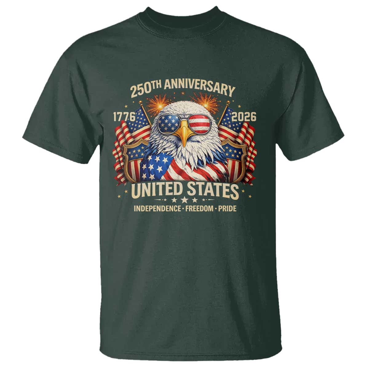 250 Anniversary USA 250th American 250 Years 4th July 2026 T Shirt TS11 Dark Forest Green Print Your Wear
