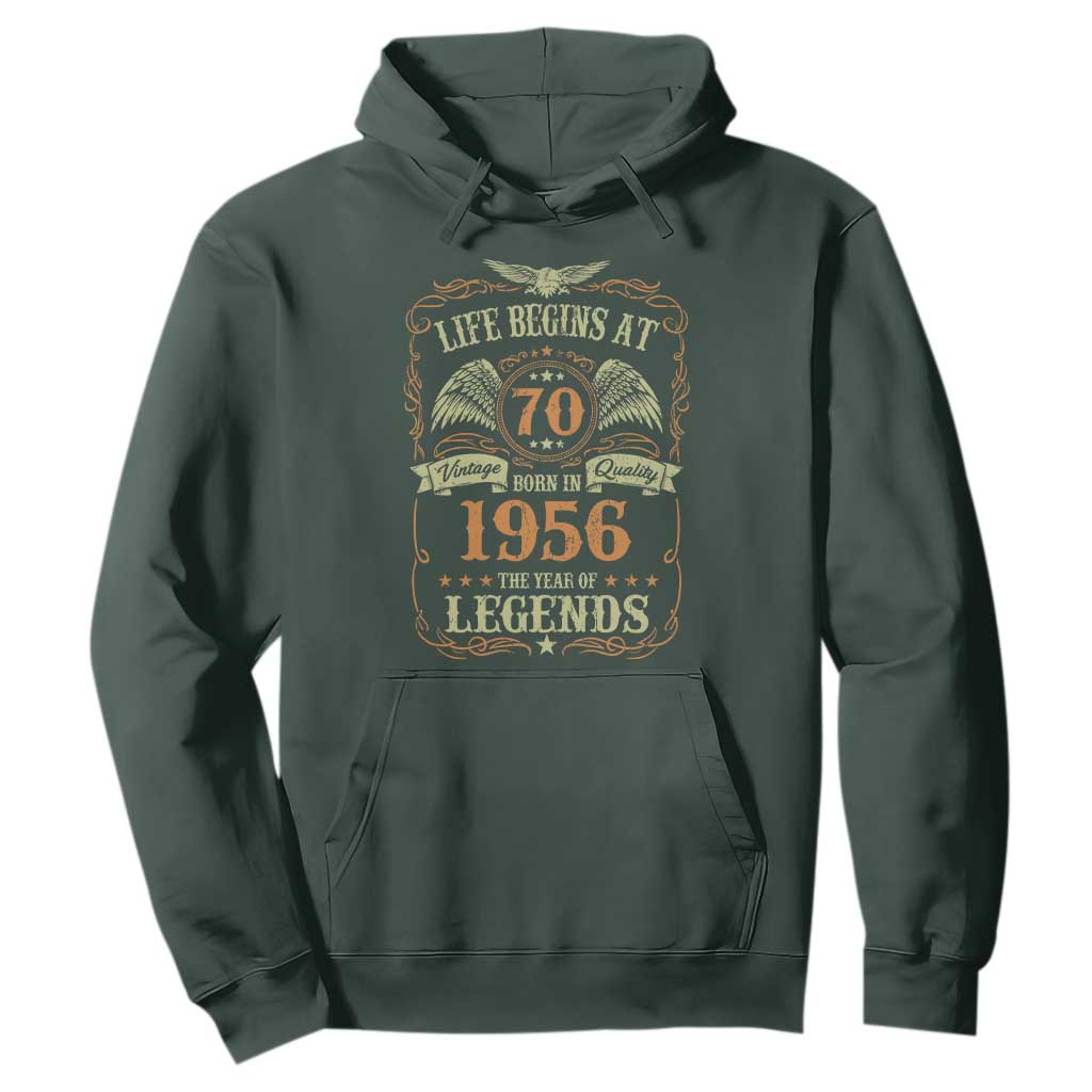 70th Birthday Hoodie Life Begins At 70 Born In 1956 The Year Of Legends TS11 Dark Forest Green Print Your Wear