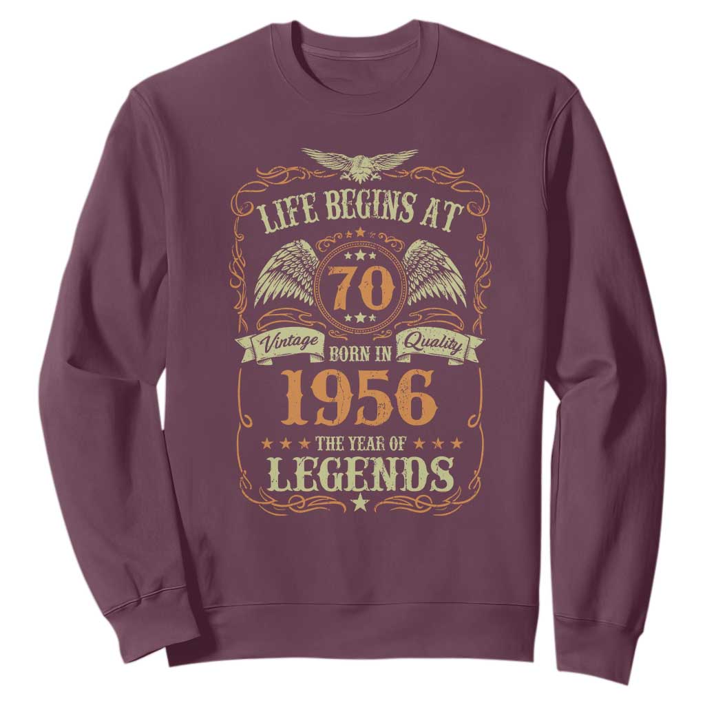 70th Birthday Sweatshirt Life Begins At 70 Born In 1956 The Year Of Legends TS11 Maroon Print Your Wear