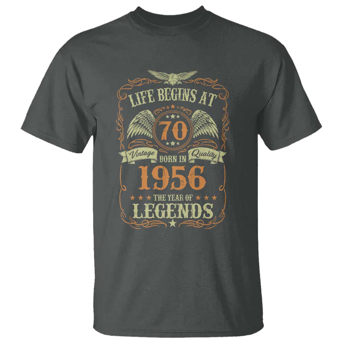 70th Birthday T Shirt Life Begins At 70 Born In 1956 The Year Of Legends TS11 Dark Heather Print Your Wear