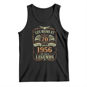 70th Birthday Tank Top Life Begins At 70 Born In 1956 The Year Of Legends TS11 Black Print Your Wear