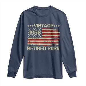70th Birthday Retirement Long Sleeve Shirt Vintage 1956 Retired 2026 American Flag TS11 Navy Print Your Wear