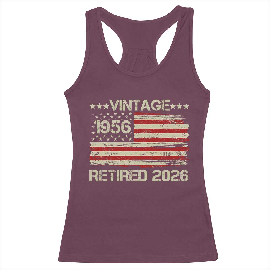 70th Birthday Retirement Racerback Tank Top Vintage 1956 Retired 2026 American Flag TS11 Maroon Print Your Wear
