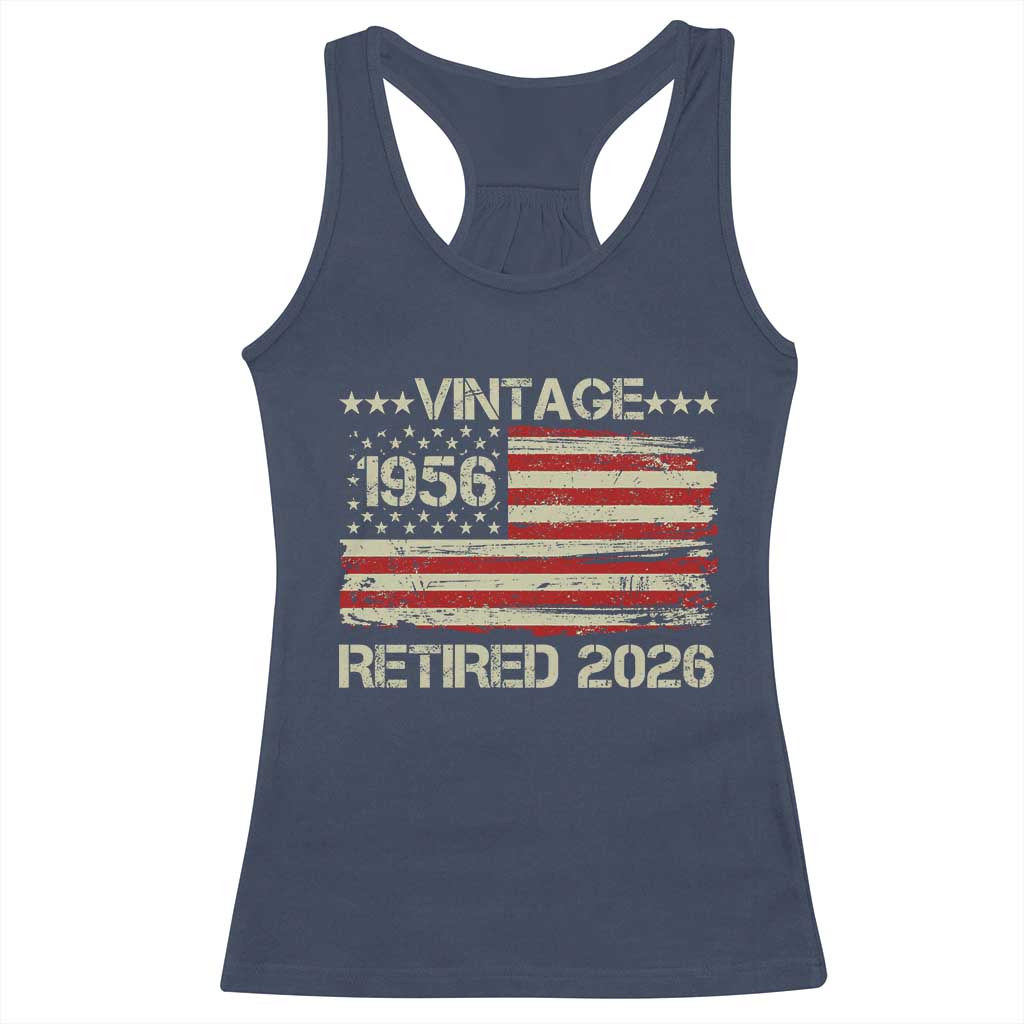 70th Birthday Retirement Racerback Tank Top Vintage 1956 Retired 2026 American Flag TS11 Navy Print Your Wear