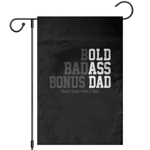Bold Badass Bonus Dad Garden Flag Old Ass Dad Funny Father's Day Gift TS11 Black Print Your Wear